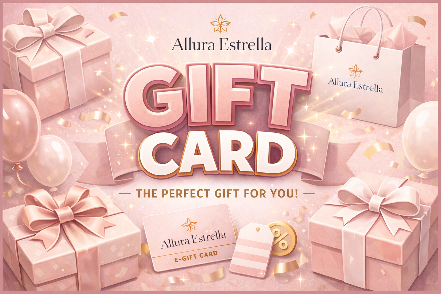 Allura Estrella E-Gift Card